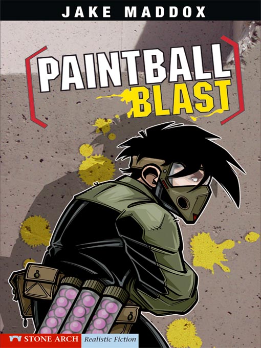 Title details for Paintball Blast by Jake Maddox - Available